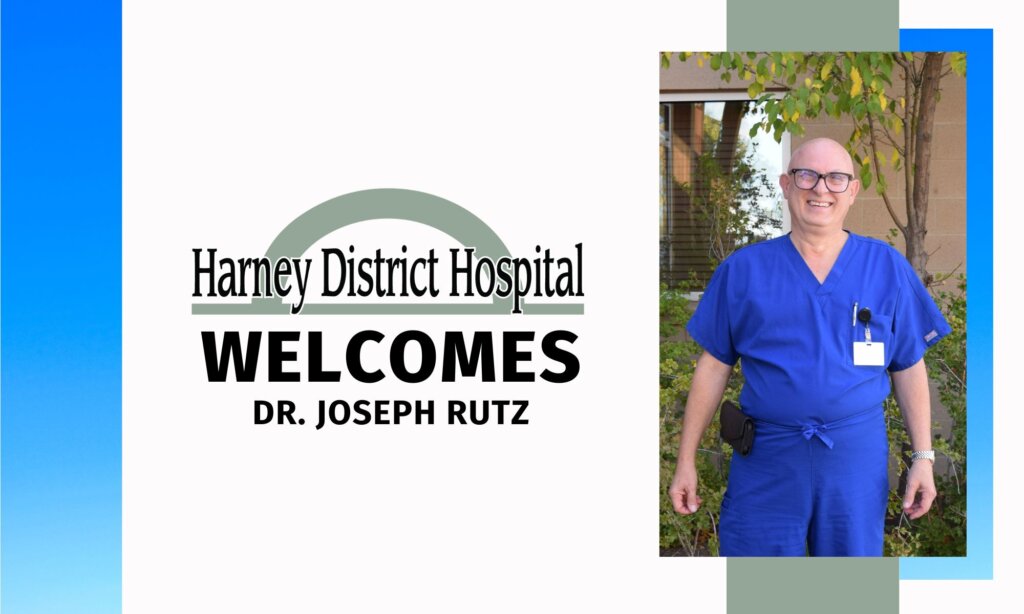 Harney District Hospital welcomes Dr. Rutz - Harney District Hospital